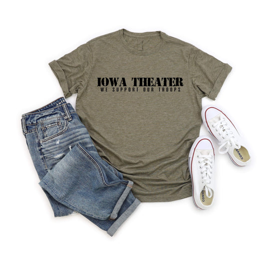 Iowa Theater- We support our troops tee